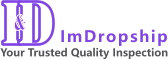 ImDropship Your Trusted Quality Inspection